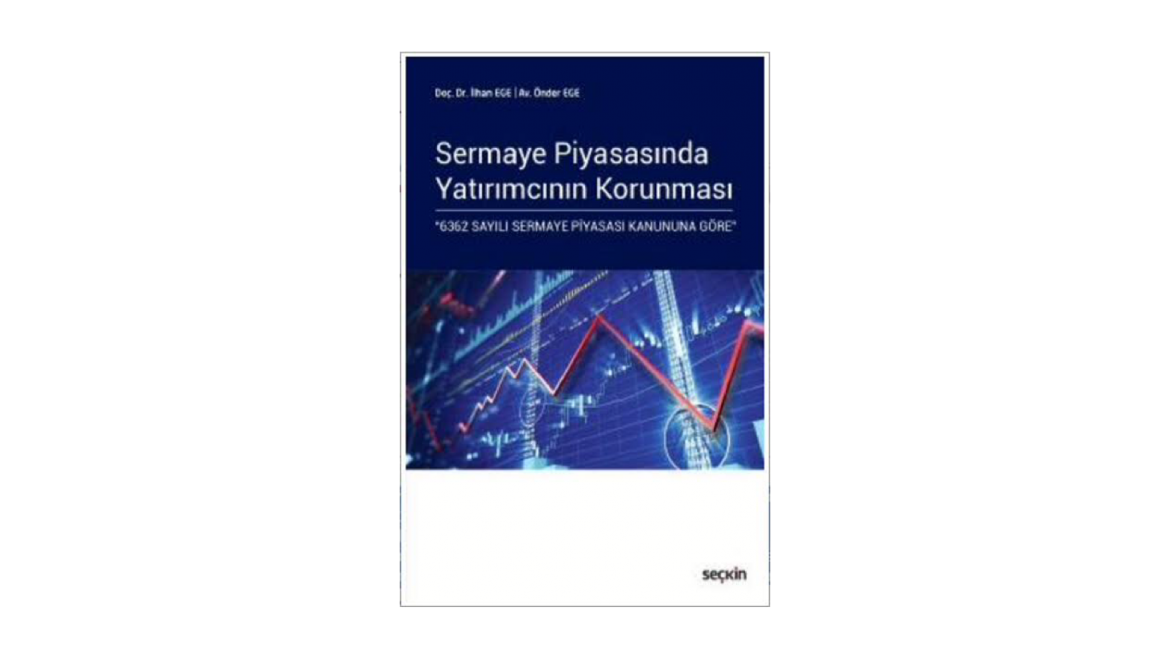 Sermaye Piyasasında Yatırımcının Korunması