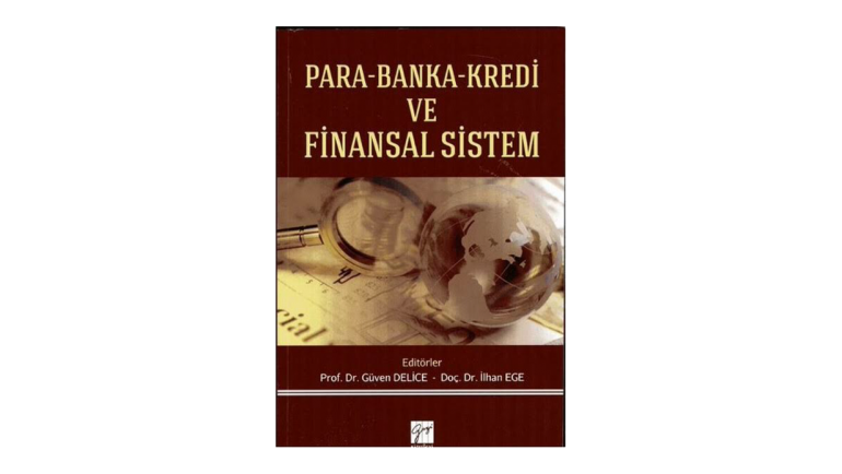Para – Banka – Kredi ve Finansal Sistem